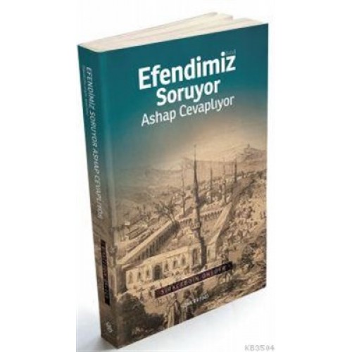 Efendimiz Soruyor Ashap Cevaplıyor