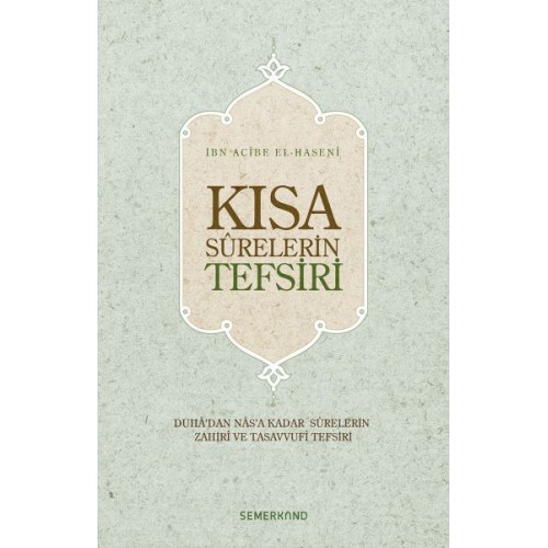 Kısa Surelerin Tefsiri (Ciltli)