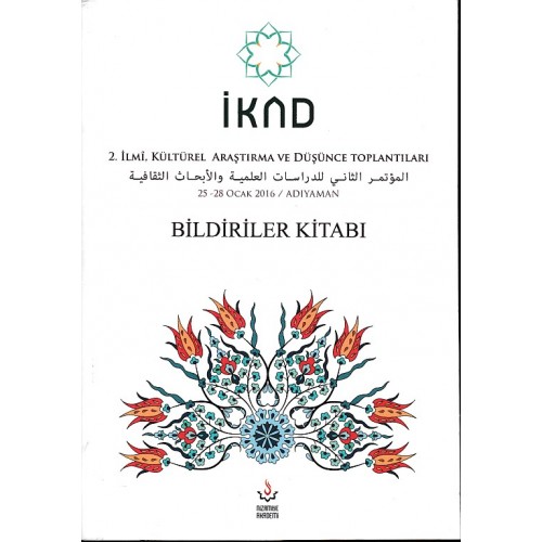 İKAD - 2. İlmi, Kültürel Araştırma ve Düşünce Toplantısı - 25-28 Ocak 2016