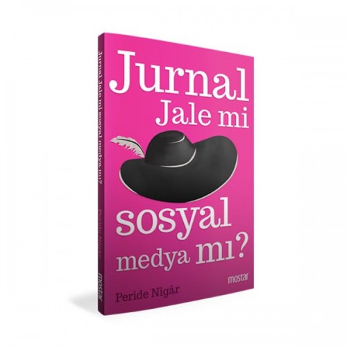 Jurnal Jale Mi Sosyal Medya Mı?