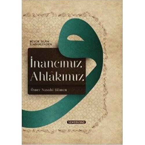 İnancımız Ahlakımız