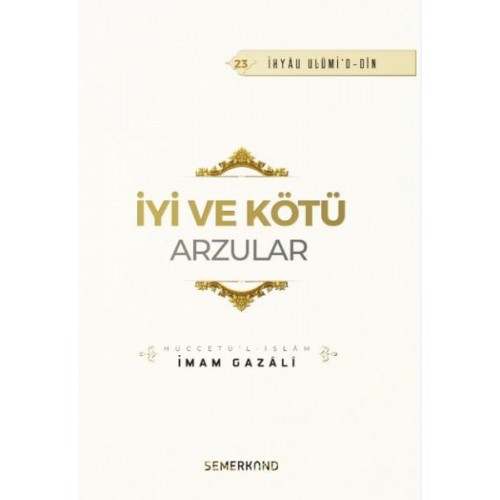 İyi ve Kötü Arzular