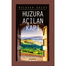 Huzura Açılan Kapı