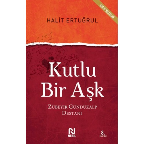 Kutlu Bir Aşk