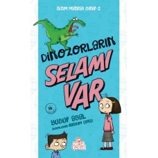 Bizim Matrak Sınıf Serisi 2 - Dinozorların Selamı Var