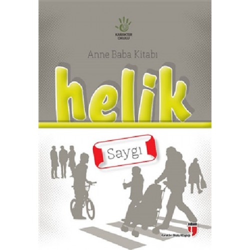 Helik - Saygı / Anne Baba Kitabı