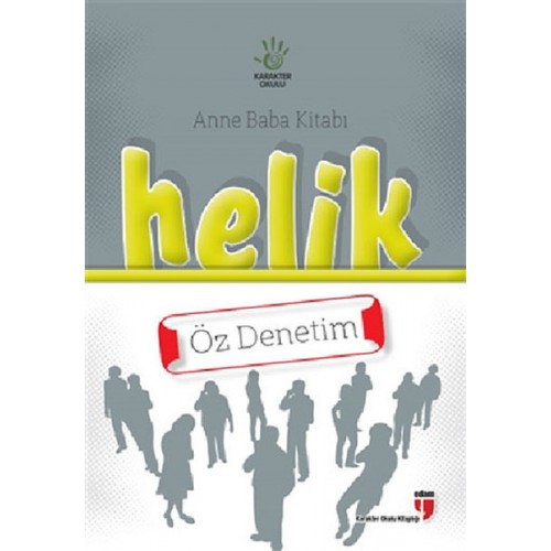 Helik Öz Denetim / Anne Baba Kitabı