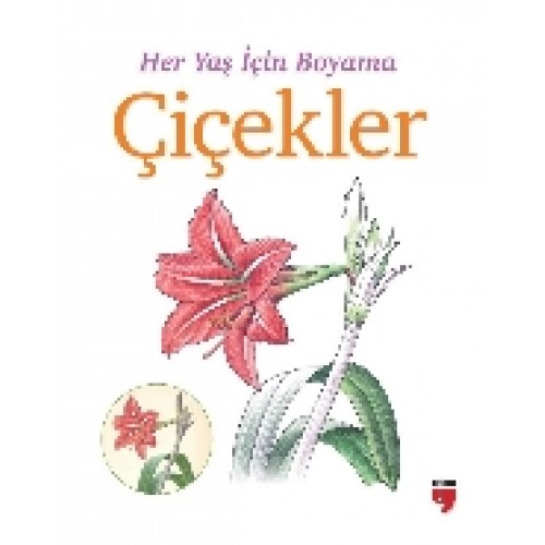 Her Yaş İçin Boyama - Çiçekler