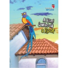 A Bird Landed on a Roof - Self Control