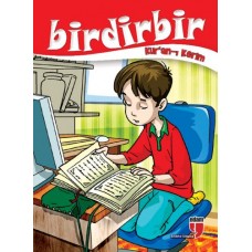Birdirbir - Kur'an-ı Kerim