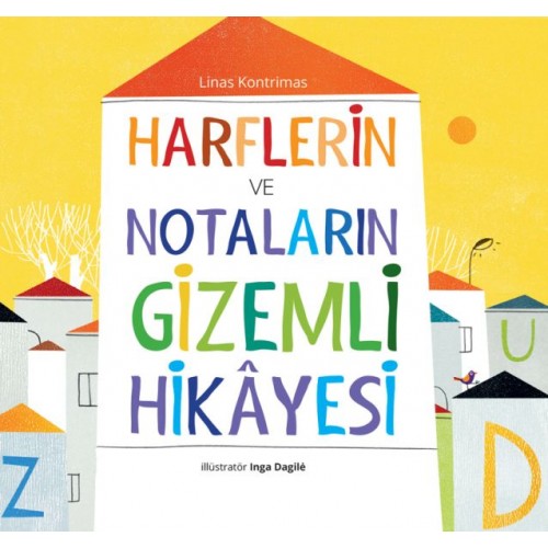 Harflerin ve Notaların Gizemli Hikâyesi