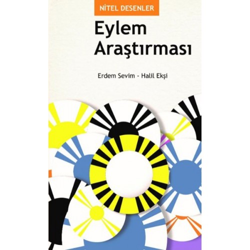 Nitel Desenler: Eylem Araştırması