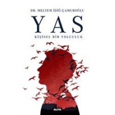 Yas - Kişisel Bir Yolculuk