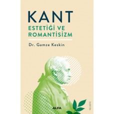 Kant - Estetiği  ve  Romantisizm