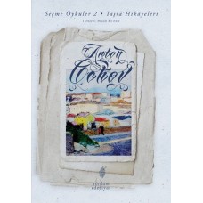 Seçme Öyküler 2 - Taşra Hikayeleri