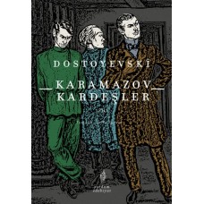 Karamazov Kardeşler Cilt: 1