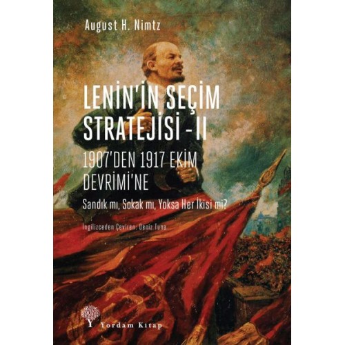 Lenin’in Seçim Stratejisi 2