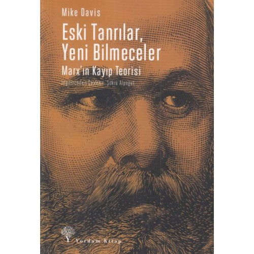 Eski Tanrılar, Yeni Bilmeceler -Marx'ın Kayıp Teorisi