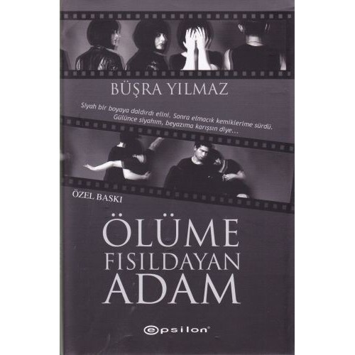 Ölüme Fısıldayan Adam (Ciltli - Özel Baskı)