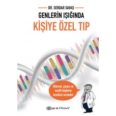 Genlerin Işığında Kişiye Özel Tıp