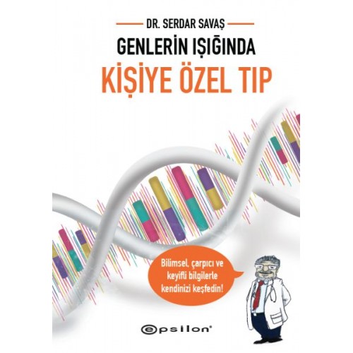 Genlerin Işığında Kişiye Özel Tıp