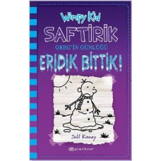 Eridik Bittik! - Saftirik Greg'in Günlüğü 13 - Ciltli