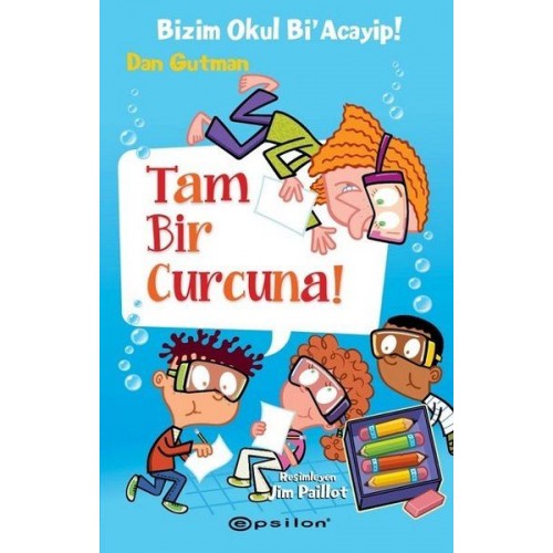 Tam Bir Curcuna! - Bizim Okul Bi'Acayip!