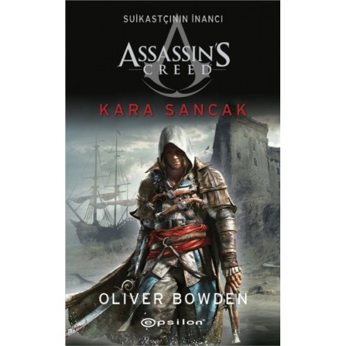 Assassin’s Creed Suikastçının İnancı 7 - Kara Sancak