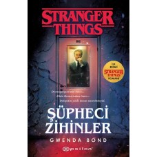 Şüpheci Zihinler - Bir Stranger Things Romanı