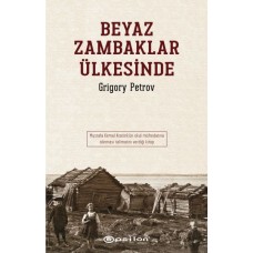 Beyaz Zambaklar Ülkesinde