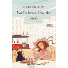 Beyoğlu - Masal'ın İstanbul Maceraları (Ciltli)