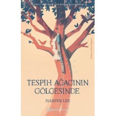 Tespih Ağacının Gölgesinde - Ciltsiz