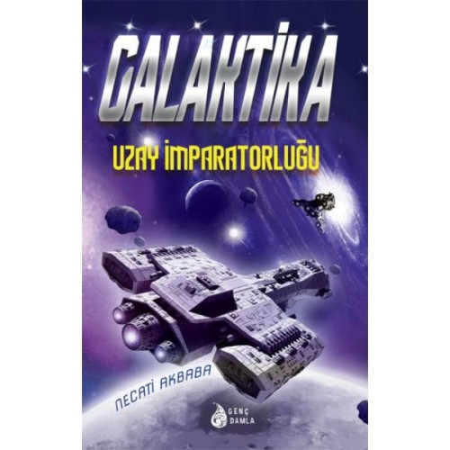 Galaktika - Uzay İmparatorluğu