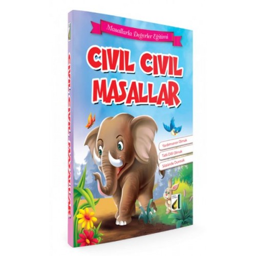 Masallarla Değerler Eğitimi - Cıvıl Cıvıl Masallar (Ciltli)