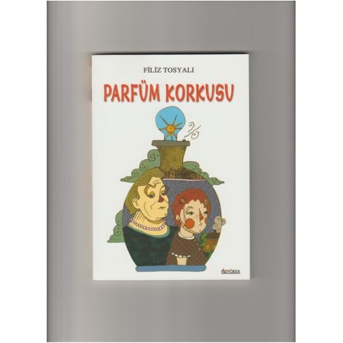 Parfüm Korkusu