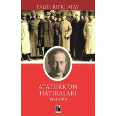 Atatürk Hatılarları 1914-1919