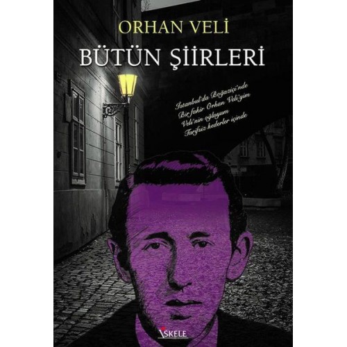 Orhan Veli Bütün Şiirleri