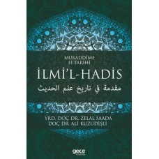 Mukaddime Fi Tarihi - İlmi’l- Hadis