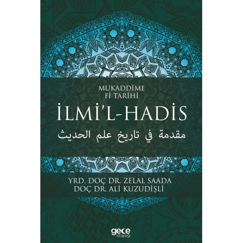 Mukaddime Fi Tarihi - İlmi’l- Hadis