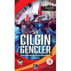 Şu Çılgın Gençler