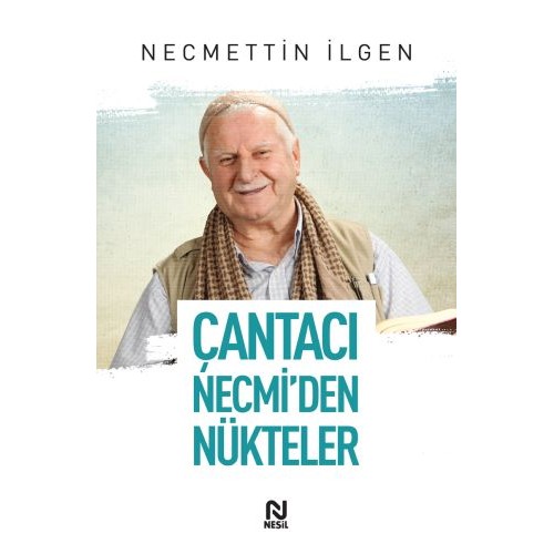 Çantacı Necmi'den Nükteler