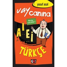 Vay Canına Türkçe