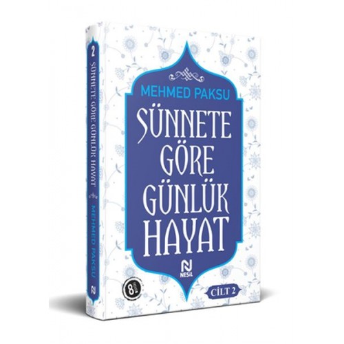 Sünnete Göre Günlük Hayat - Cilt 2