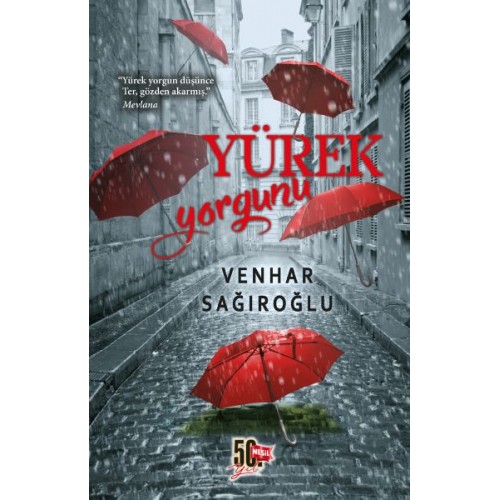 Yürek Yorgunu