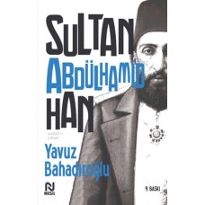 Sultan-ı Cihan Abdülhamid Han