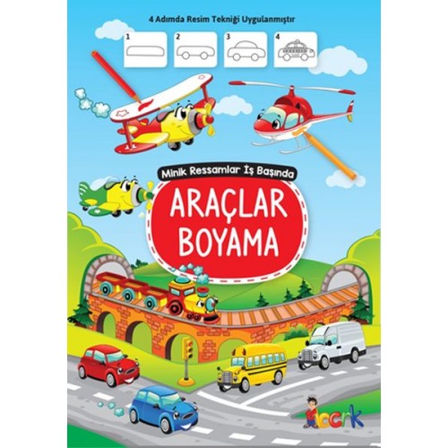 Araçlar Boyama - Minik Ressamlar İş Başında