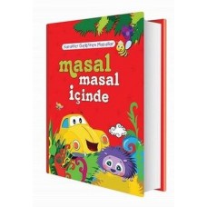 Masal Masal İçinde - Karakter Geliştiren Masallar