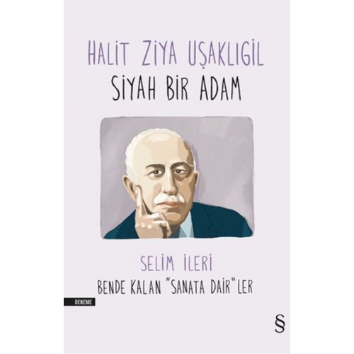 Halit Ziya Uşaklıgil - Siyah Bir Adam