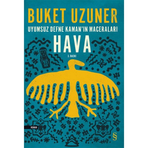 Uyumsuz Defne Kaman'ın Maceraları - Hava