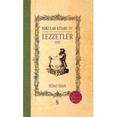 Korkular Kitabı - IV Lezzetler